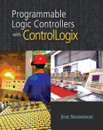 Programmable Logic Controllers with Controllogix (Book Only)