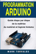 Programmation Arduino: Guide