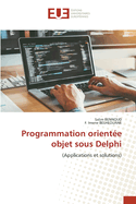 Programmation oriente objet sous Delphi
