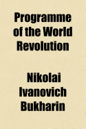 Programme of the World Revolution