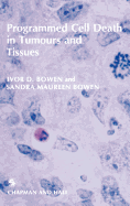 Programmed Cell Death in Tumours and Tissues