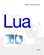 Programming in Lua - Ierusalimschy, Roberto