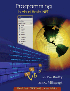 Programming in Visual Basic .Net - Bradley, Julia Case