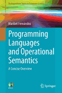 Programming Languages and Operational Semantics: A Concise Overview