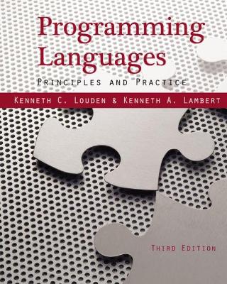 Programming Languages: Principles and Practices - Louden, Kenneth, and Lambert, Kenneth