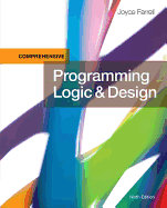 Programming Logic and Design, Comprehensive, 9th Edition