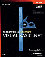 Programming Microsoft Visual Basic .Net Version 2003 - Balena, Francesco