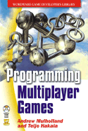 Programming Multiplayer Games