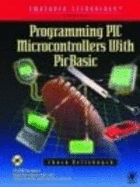 Programming PIC Microcontrollers with Picbasic - Hellebuyck, Chuck