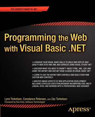 Programming the Web with Visual Basic .Net - Petersen, Constance, and Torkelson, Lynn