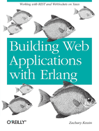 Programming Web Services with Erlang: Working with Yaws