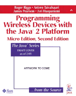 Programming Wireless Devices with the Java2 Platform