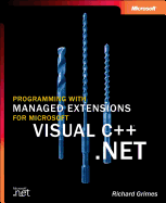 Programming with Managed Extensions for Microsofta Visual C]+a .Net
