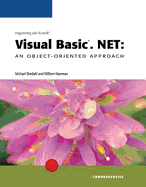Programming with Microsoft Visual Basic.Net: An Object-Oriented Approach, Comprehensive