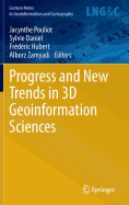 Progress and New Trends in 3D Geoinformation Sciences