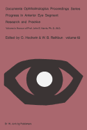 Progress in Anterior Eye Segment Research and Practice: Volume in Honour of Prof. John E. Harris, Ph. D., M. D. - Hockwin, O, and Rathbun, W B