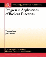 Progress in Applications of Boolean Functions