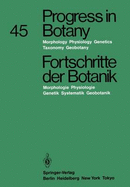 Progress in Botany / Fortschritte Der Botanik: Morphology . Physiology . Genetics . Taxonomy . Geobotany / Morphologie . Physiologie . Genetik . Systematik . Geobotanik