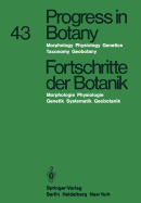 Progress in Botany/Fortschritte Der Botanik: Morphology - Physiology - Genetics Taxonomy - Geobotany / Morphologie - Physiologie - Genetik Systematik - Geobotanik