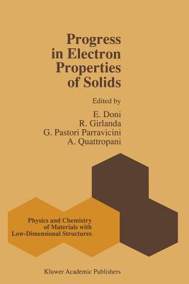 Progress in Electron Properties of Solids: Festschrift in Honour of Franco Bassani - Doni, E (Editor), and Girlanda, R (Editor), and Pastori Parravicini, G (Editor)
