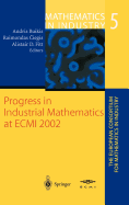 Progress in Industrial Mathematics at ECMI 2002