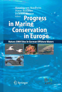 Progress in Marine Conservation in Europe: Natura 2000 Sites in German Offshore Waters