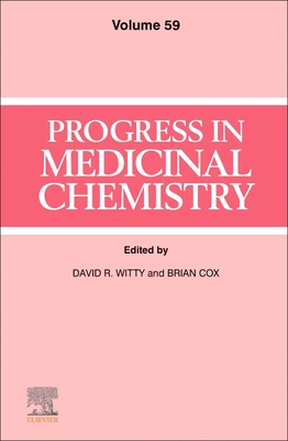 Progress in Medicinal Chemistry - Witty, David R. (Editor), and Cox, Brian (Editor)