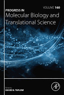 Progress in Molecular Biology and Translational Science