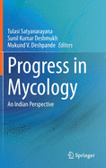 Progress in Mycology: An Indian Perspective