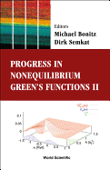 Progress in Nonequilibrium Green's Functions II - Proceedings of the Conference