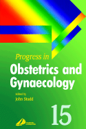 Progress in Obstetrics and Gynaecology: Volume 15