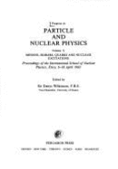 Progress in Particle & Nuclear Physics: Mesons, Isobars, Quarks & Nuclear Excitations