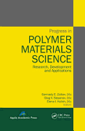 Progress in Polymer Materials Science: Research, Development and Applications
