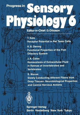 Progress in Sensory Physiology - Sato, T (Contributions by), and Doving, K B (Contributions by), and Coles, J a (Contributions by)