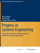 Progress in Systems Engineering: Proceedings of the Twenty-Third International Conference on Systems Engineering