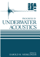 Progress in Underwater Acoustics