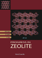 Progress in Zeolites Science: A China Perspective