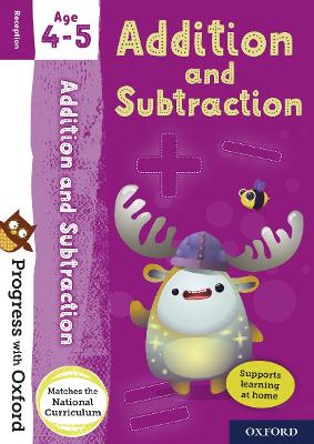 Progress with Oxford: Addition and Subtraction Age 4-5 - Clare, Giles