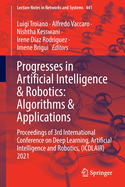 Progresses in Artificial Intelligence & Robotics: Algorithms & Applications: Proceedings of 3rd International Conference on Deep Learning, Artificial Intelligence and Robotics, (ICDLAIR) 2021