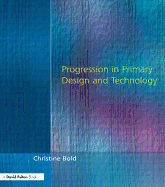 Progression in Primary Design and Technology