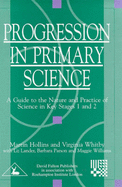 Progression in Primary Science - Williams, Maggie