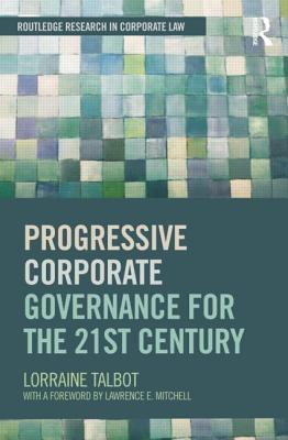 Progressive Corporate Governance for the 21st Century - Talbot, Lorraine