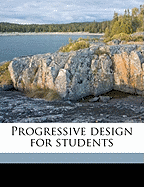 Progressive Design for Students