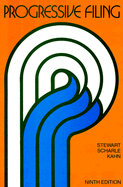Progressive Filing Text - Stewart, Jeffrey R, Ed, and Scharle, Judith A (Photographer), and Kahn, Gilbert (Photographer)