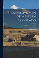 Progressive Men of Western Colorado