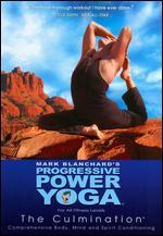 Progressive Power Yoga: The Sedona Experience - The Culmination