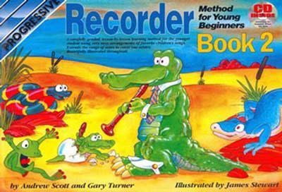 Progressive Recorder for Young Beginners: Book 2/CD Pack - Scott, Andrew