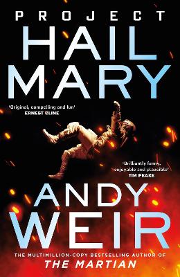 Project Hail Mary: From the bestselling author of The Martian - Weir, Andy