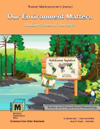 Project M3: Level 5-6: Our Environment Matters: Making Sense of Percents Student Mathematicians Journal