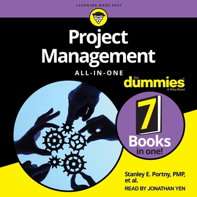 Project Management All-In-One for Dummies - Yen, Jonathan (Read by), and Al